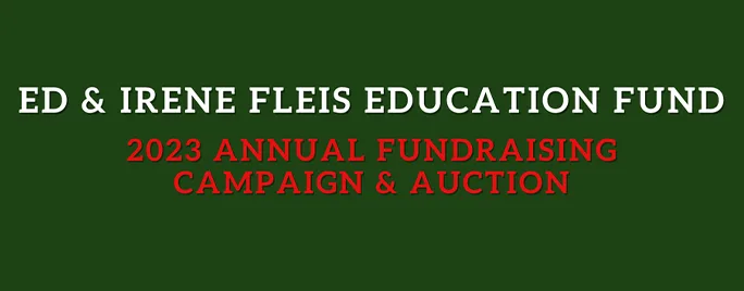 Ed & Irene Fleis Education Fund